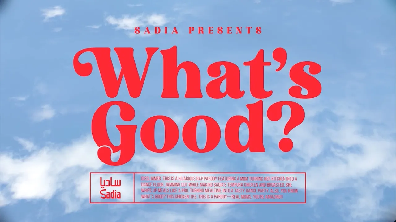 SADIA | What's Good video preview